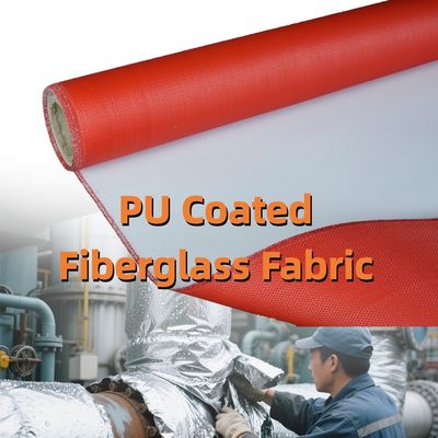 Ultimate Heat Protection PU Coated Fiberglass Fabric Withstands 1800°C M0 Approvals and 1m to 1.55m Width